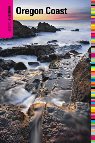 Insiders' Guide® to the Oregon Coast by Lizann Dunegan, 9780762748723