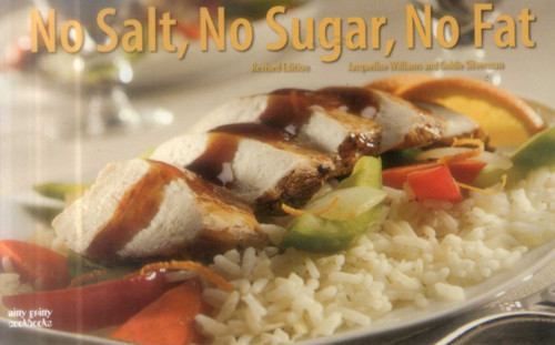 No Salt, No Sugar, No Fat by Goldie Silverman, 9781558673069