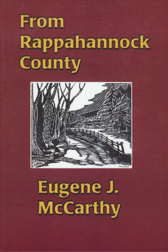 From Rappahannock Country by Eugene J. McCarthy, 9781883477516