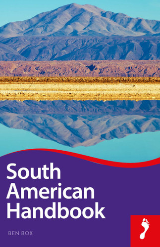 South American Handbook by Ben Box, 9781911082231