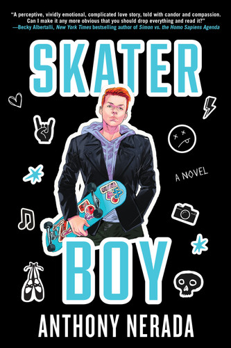 Skater Boy (A Novel) - 9781641296250 by Anthony Nerada, 9781641296250