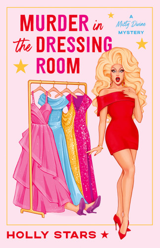 Murder in the Dressing Room by Holly Stars, 9780593816714