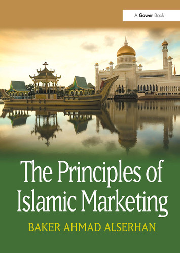 The Principles of Islamic Marketing - 9781032838595 by Baker Ahmad Alserhan, 9781032838595