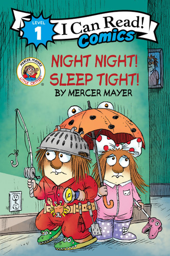 Little Critter: Night Night! Sleep Tight! by Mercer Mayer, Mercer Mayer, 9780063260696 Little Critter: Night Night! Sleep Tight! by Mercer Mayer, Mercer Mayer, 9780063260696