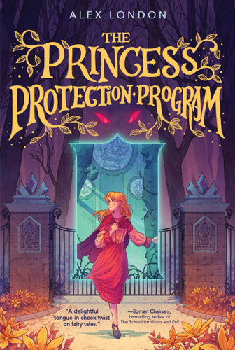 The Princess Protection Program - 9780063303881 by Alex London, James Firnhaber, 9780063303881
