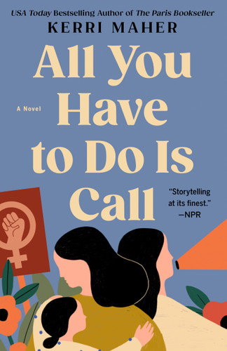 All You Have to Do Is Call - 9780593102220 by Kerri Maher, 9780593102220