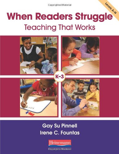 When Readers Struggle (Teaching That Works) - 9780325018263 by Irene Fountas, Gay Su Pinnell, 9780325018263