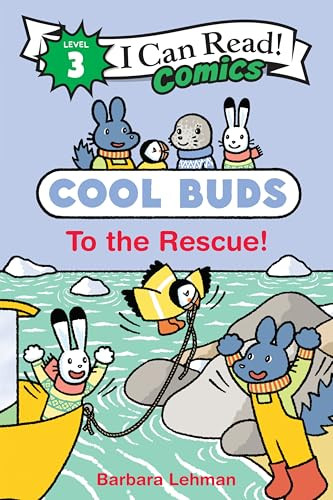 Cool Buds: To the Rescue! by Barbara Lehman, Barbara Lehman, 9780063389052