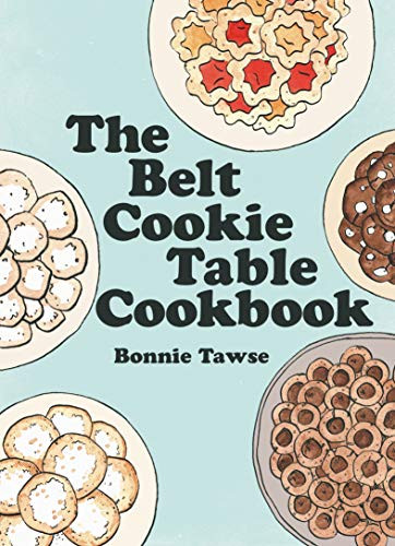 The Belt Cookie Table Cookbook by Bonnie Tawse, 9781948742832