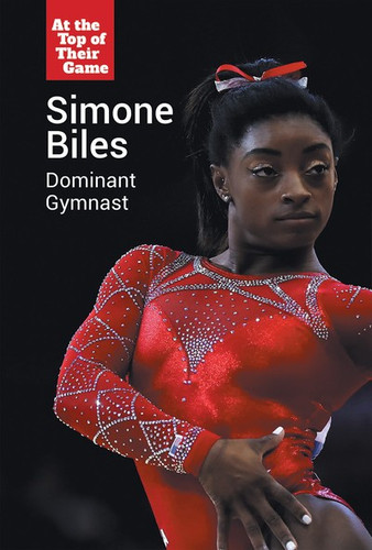 Simone Biles (Dominant Gymnast) - 9781502651105 by Bethany Bryan, 9781502651105