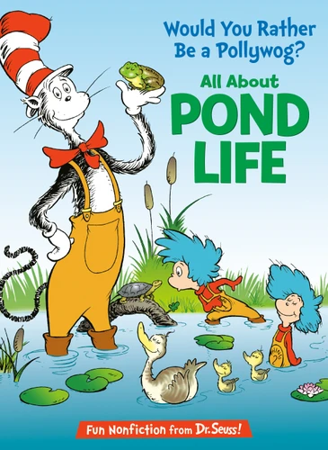 Would You Rather Be a Pollywog? All About Pond Life - 9780593903766 by Bonnie Worth, Aristides Ruiz, 9780593903766