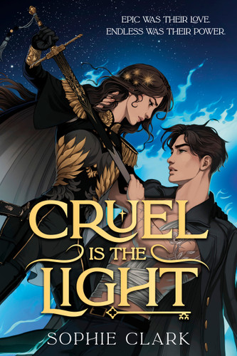 Cruel Is the Light by Sophie Clark, 9780593810729 Cruel Is the Light by Sophie Clark, 9780593810729