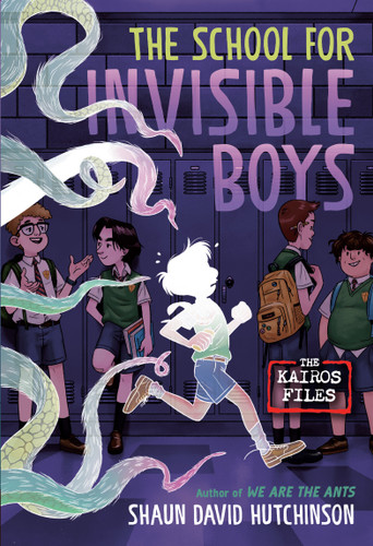 The School for Invisible Boys - 9780593646328 by Shaun David Hutchinson, 9780593646328