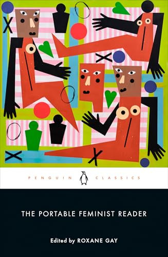 The Portable Feminist Reader by Roxane Gay, 9780143110392