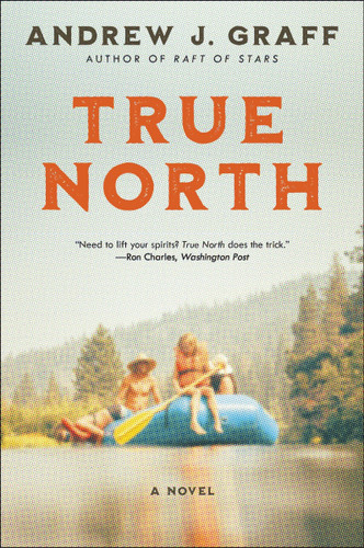 True North (A Novel) - 9780063161436 by Andrew J. Graff, 9780063161436