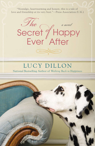 The Secret of Happy Ever After by Lucy Dillon, 9780425261118