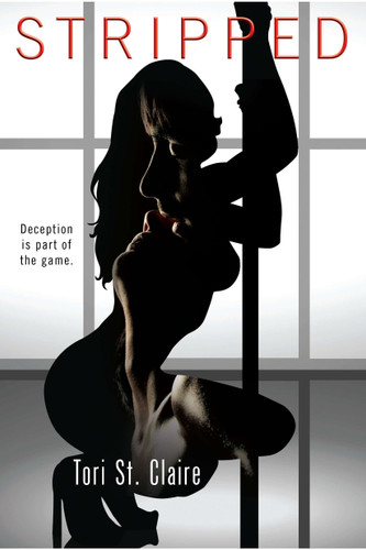 Stripped by Tori St. Claire, 9780425246771