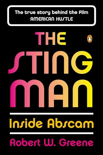 The Sting Man (Inside Abscam) by Robert W. Greene, 9780143125273