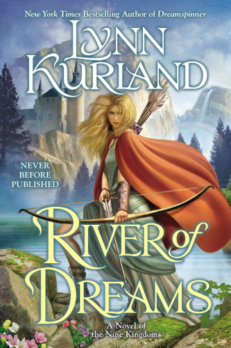 River of Dreams by Lynn Kurland, 9780425262825
