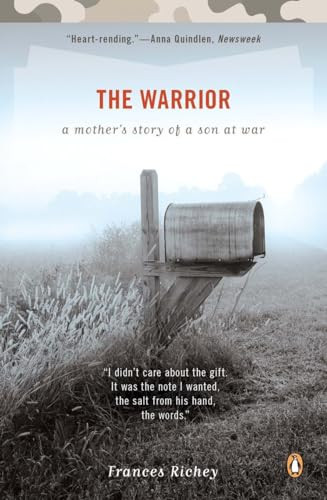 The Warrior (A Mother's Story of a Son at War) by Frances Richey, 9780143115113