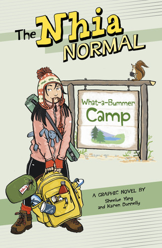 What-a-Bummer Camp by Sheelue Yang, Karen Donnelly, 9781669060406