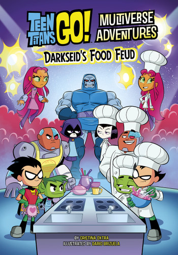 Darkseid's Food Feud by Dario Brizuela, Cristina Oxtra, 9781669068228