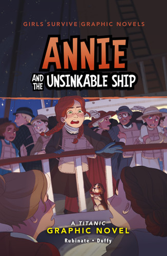 Annie and the Unsinkable Ship (A Titanic Graphic Novel) - 9781669073246 by Isabelle Duffy, Amy Rubinate, 9781669073246