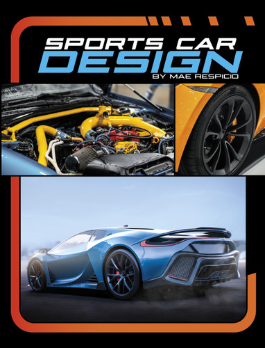 Sports Car Design - 9781669079026 by Mae Respicio, 9781669079026