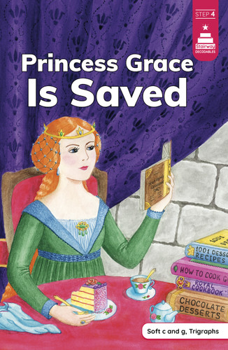 Princess Grace is Saved by Leanna Koch, Kristen Cowen, Svetlana Zhurkin, Leanna Koch, Kristen Cowen, 9780756585969