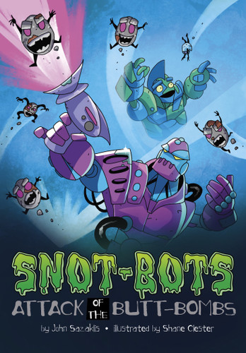 Attack of the Butt-Bombs! by John Sazaklis, Shane Clester, 9781666349061