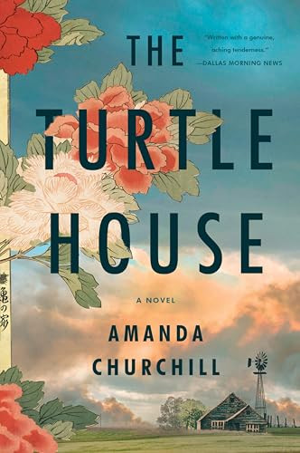 The Turtle House (A Novel) - 9780063290525 by Amanda Churchill