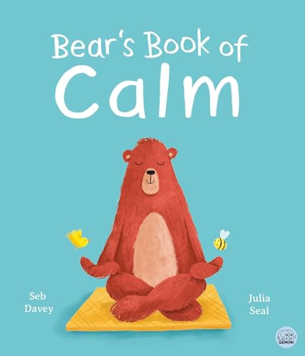 Bear's Book of Calm by Seb Davey, Julia Seal, 9781917082297