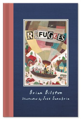 Refugees by Brian Bilston, Jose Sanabria, 9781917082921