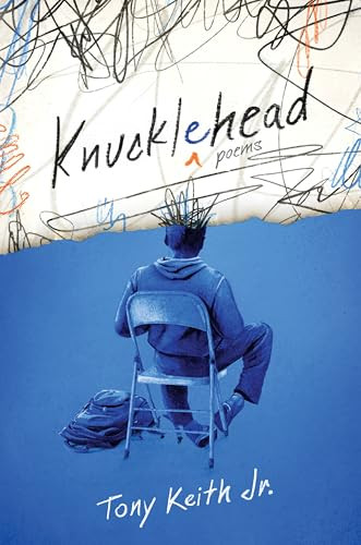 Knucklehead (Poems) by Tony Keith Jr., 9780063296053