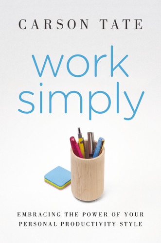 Work Simply (Lose the Guilt and Get More Done) by Carson Tate, 9798217045150