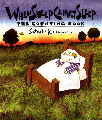 When Sheep Cannot Sleep (The Counting Book) by Satoshi Kitamura, Satoshi Kitamura, 9780374483593