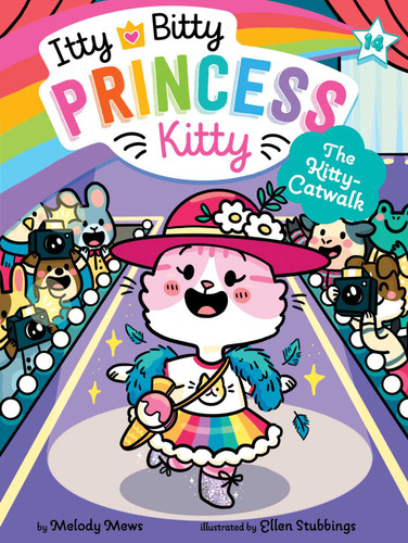 The Kitty-Catwalk - 9781665953313 by Melody Mews, Ellen Stubbings, 9781665953313