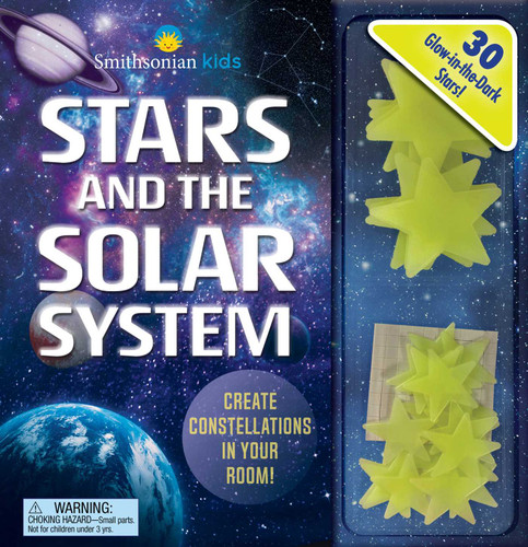 Smithsonian Kids: Stars and the Solar System (30 Glow-in-the-Dark Stars!) by Courtney Acampora, 9781667206233