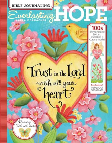 Everlasting Hope by Karla Dornacher, 9781640210059