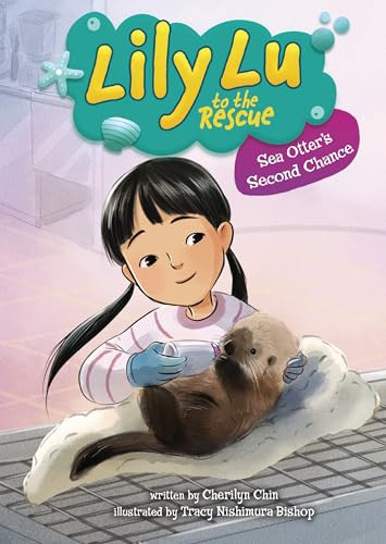 Sea Otter's Second Chance by Cherilyn Chin, Tracy Nishimura Bishop, 9798765619650