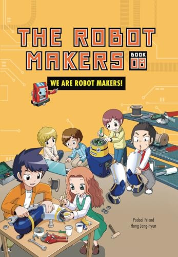 We Are Robot Makers! (Book 8) - 9798765661185 by Podoal Friend, Hong Jong-hyun, 9798765661185
