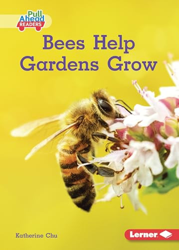 Bees Help Gardens Grow - 9798765661956 by Katherine Chu, 9798765661956