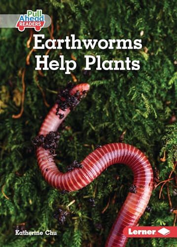 Earthworms Help Plants - 9798765661970 by Katherine Chu