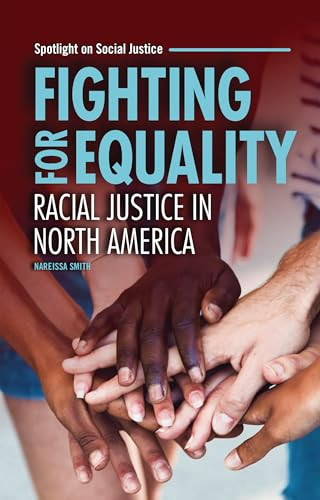 Fighting for Equality (Racial Justice in North America) - 9798765662564 by Nareissa Smith, 9798765662564