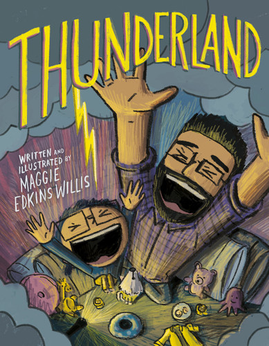 Thunderland by Maggie Edkins Willis, Maggie Edkins Willis, 9780593693292