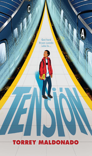 Tensión / Tight (Spanish Edition) by Torrey Maldonado, 9798890981318