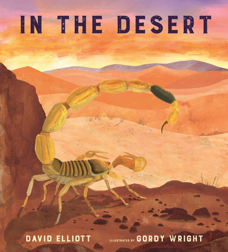 In the Desert - 9781536223385 by David Elliott, Gordy Wright, 9781536223385