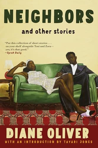 Neighbors and Other Stories - 9780802164346 by Diane Oliver, Tayari Jones, 9780802164346