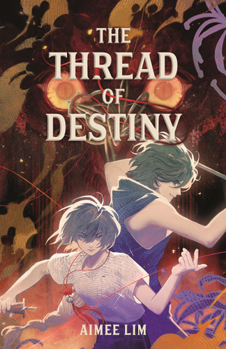 The Thread of Destiny by Aimee Lim, 9781250886224