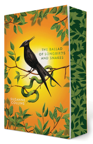 The Ballad of Songbirds and Snakes: Deluxe Edition (A Hunger Games Novel) by Suzanne Collins, 9781546171898